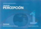 TALLER DE PERCEPCION 1, de Andrés Sardinero Peña | portada del libro