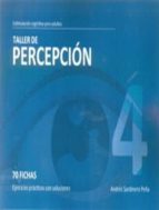 TALLER DE PERCEPCION 4, de Andrés Sardinero Peña | portada del libro