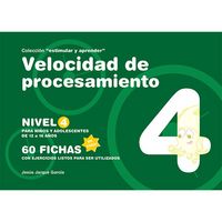 Velocidad de procesamiento, nivel 4, de JARQUE GARCIA | portada del libro