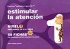 Estimular la atención, de Jesús Jarque García | portada del libro