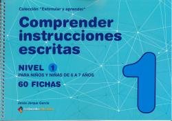 COMPRENDER INSTRUCCIONES ESCRITAS NIVEL 1, de JARQUE GARCIA | portada del libro