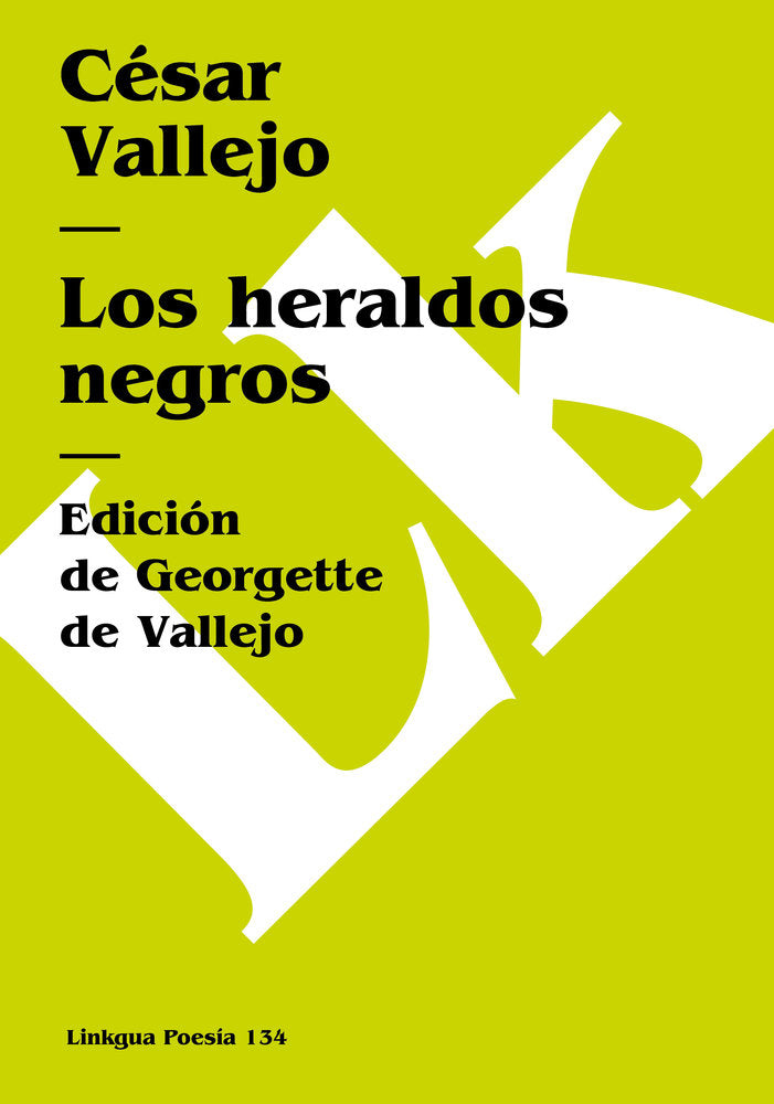 HERALDOS NEGROS, LOS, de Vallejo, César | portada del libro