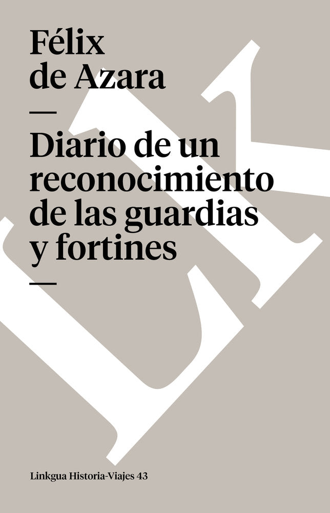 DIARIO DE UN RECONOCIMIENTO, de de Azara, Félix | portada del libro