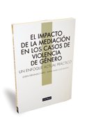 IMPACTO DE LA MEDIACION EN LOS CASOS DE VIOLENCIA DE GENERO, EL, de FERNANDEZ NIETO | portada del libro