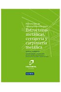 P.R.L. para estructuras metálicas, cerrajería y carpintería metálica, de Metal de Asturias, Fundación | portada del libro