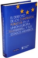 DERECHO DE LOS CONTRATOS PUBLICOS EN LA UNION EUROPEA Y SUS ESTADOS MIEMBROS, de SANCHEZ MORON | portada del libro