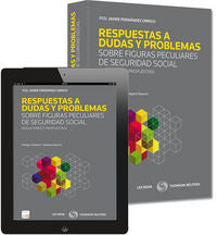 Respuestas a dudas y problemas sobre figuras peculiares de Seguridad Social (Papel + e-book), de Fernández Orrico, Francisco