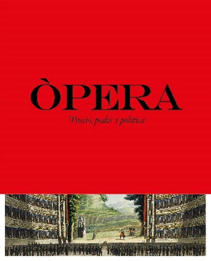 Òpera. Passió, poder i política | portada del libro