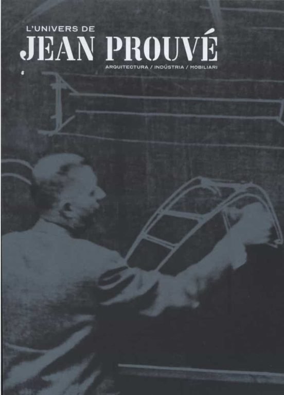 L'univers de Jean Prouvé, de VARIOS AUTORES | portada del libro