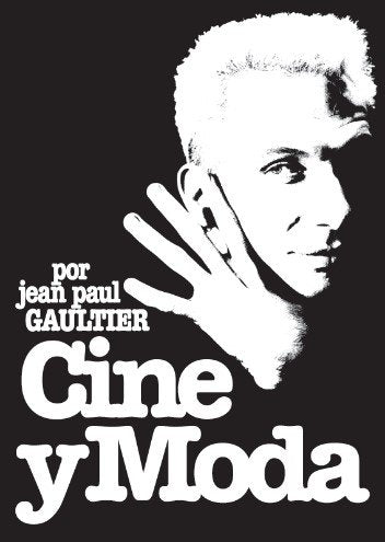 Cine y moda por Jean Paul Gaultier, de GAULTIER | portada del libro