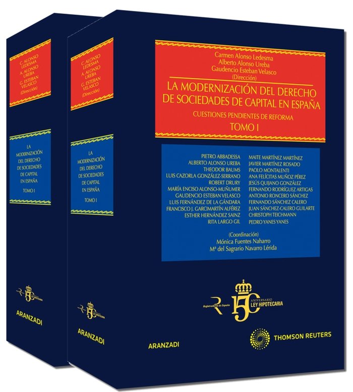 La modernización del derecho de sociedades de capital en España (Tomo I) - Cuestiones pendientes de, de BAUMS | portada del l