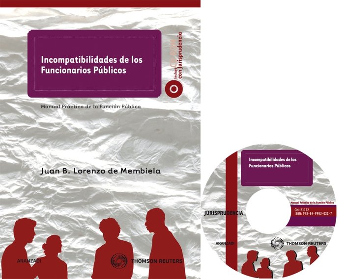 Incompatibilidades de los funcionarios públicos, de Lorenzo de Membiela, Juan B. | portada del libro