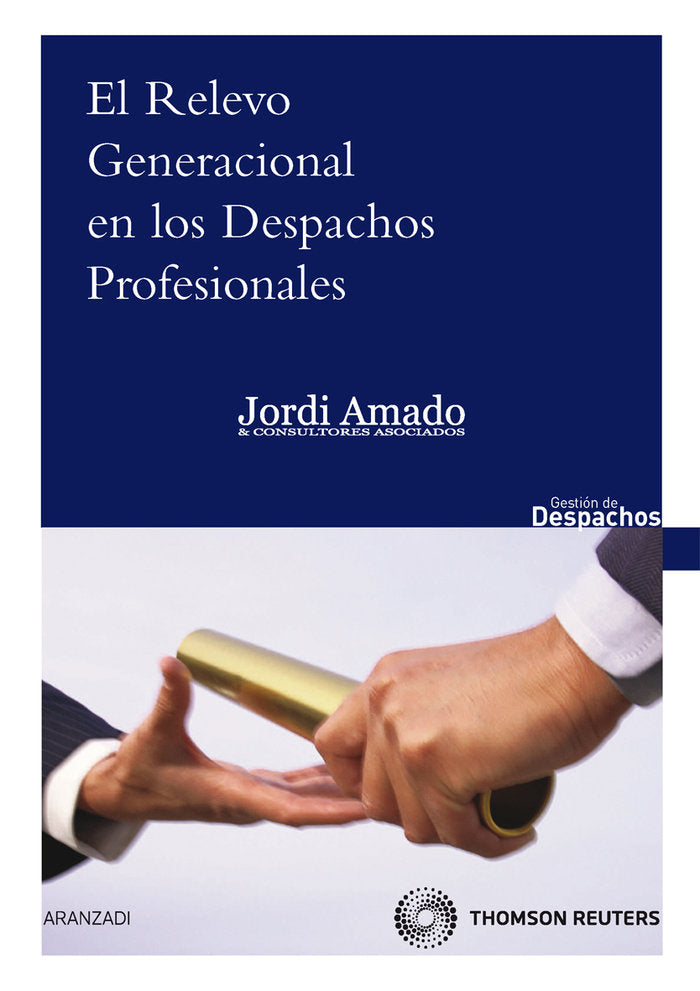 El relevo generacional en los despachos profesionales, de Amado Guirado, Jordi | portada del libro