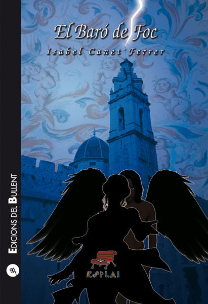 EL BARó DEL FOC, de CANET FERRER, ISABEL | portada del libro