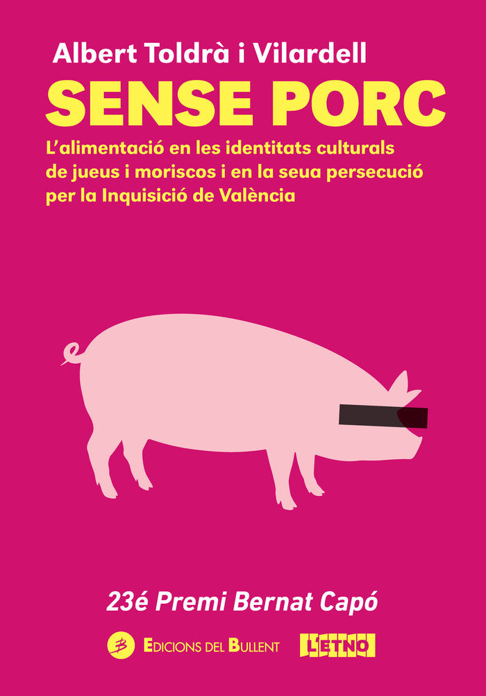 SENSE PORC, de TOLDRA I VILARDELL, ALBERT | portada del libro