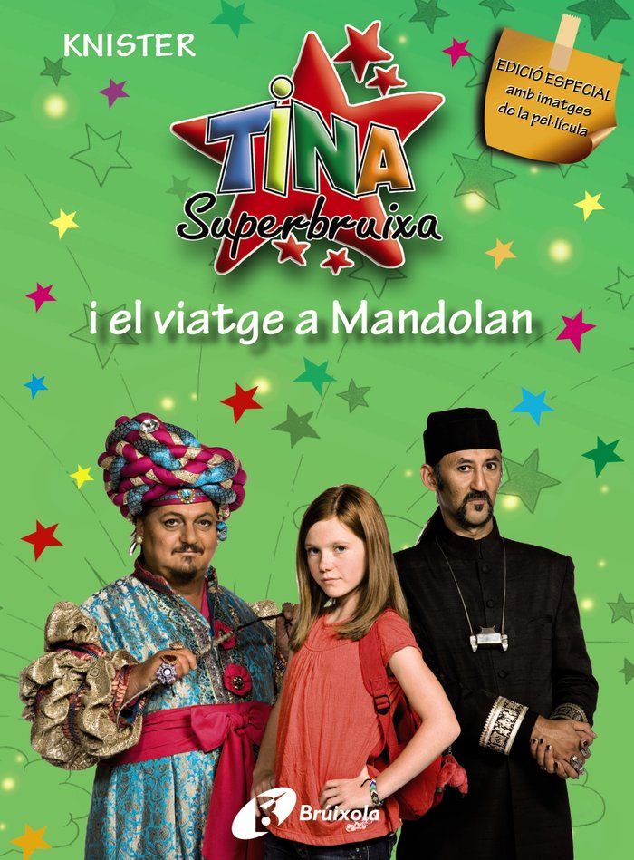 Tina Superbruixa i el viatge a Mandolan (EDICIÓ ESPECIAL), de KNISTER | portada del libro