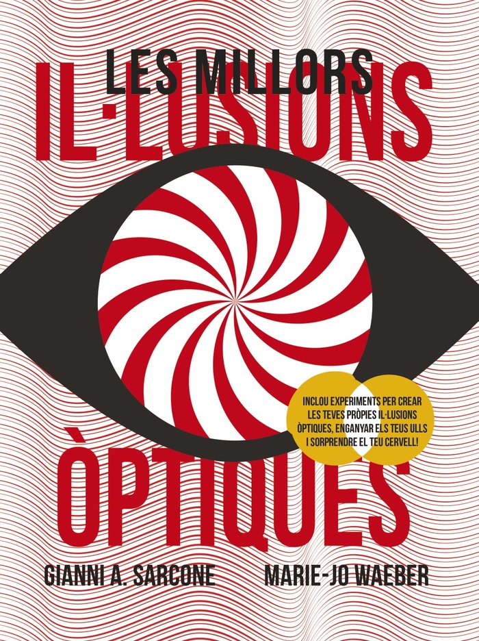 Les millors il·lusions òptiques, de Sarcone, Gianni A. | portada del libro