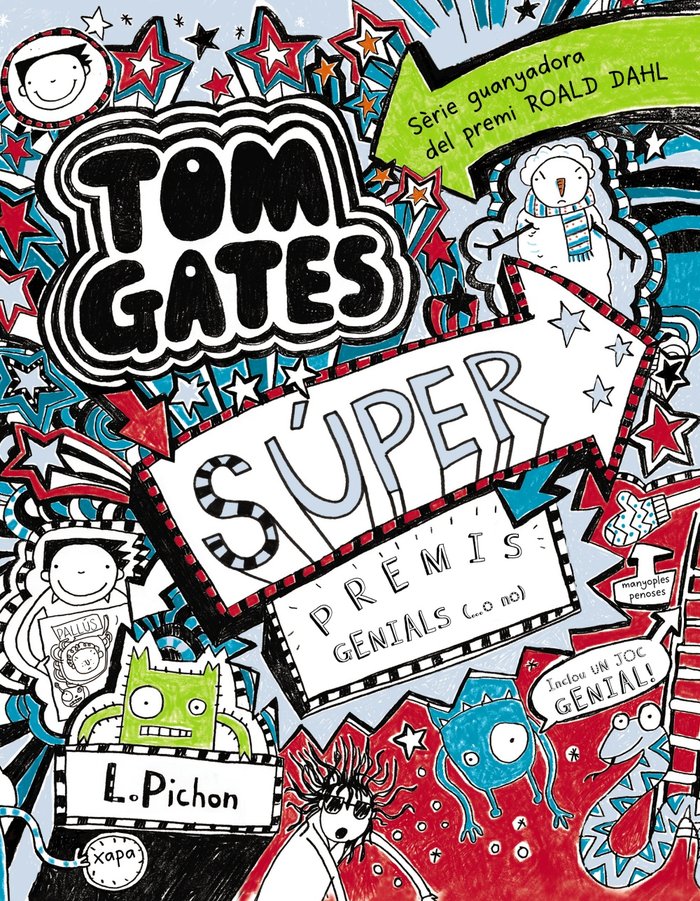 Tom Gates: Súper premis genials (...o no), de Pichon, Liz | portada del libro
