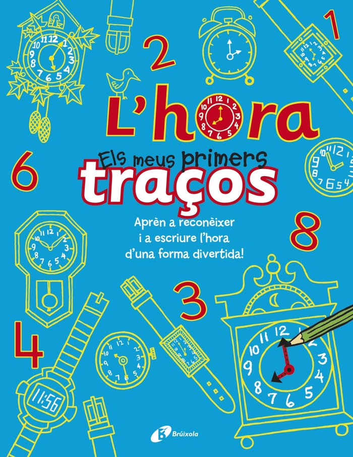 L'hora - Els meus primers traços, de Buster Books | portada del libro