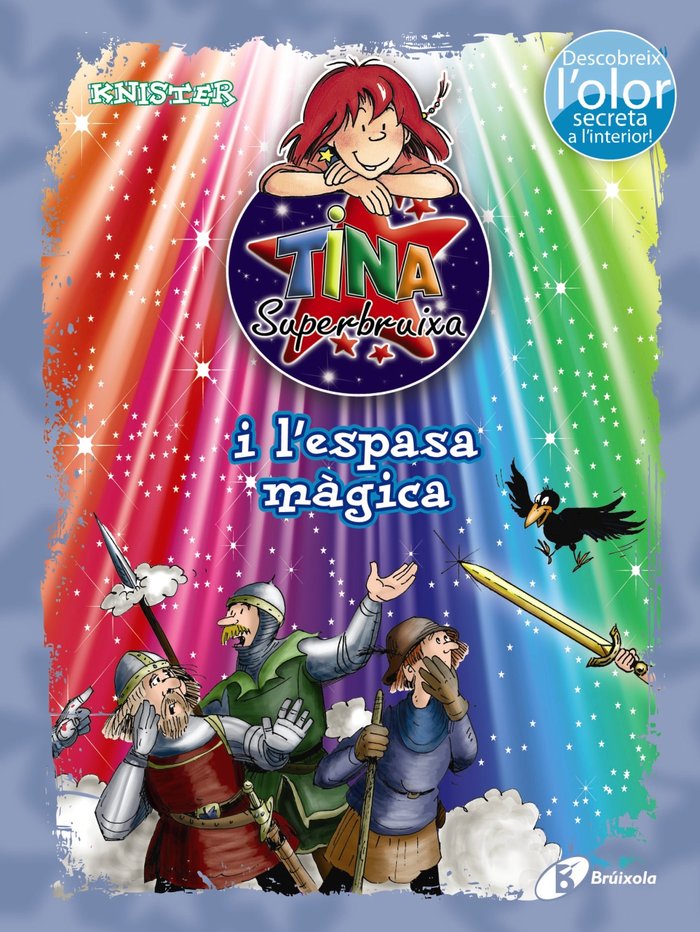 Tina Superbruixa i l'espasa màgica (ed. COLOR), de KNISTER | portada del libro