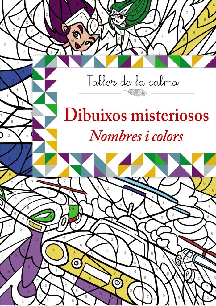 Taller de la calma. Dibuixos misteriosos. Nombres i colors, de Varios Autores | portada del libro
