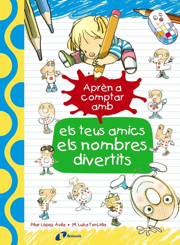 Aprèn a comptar amb els teus amics els nombres divertits, de López Ávila, Pilar | portada del libro