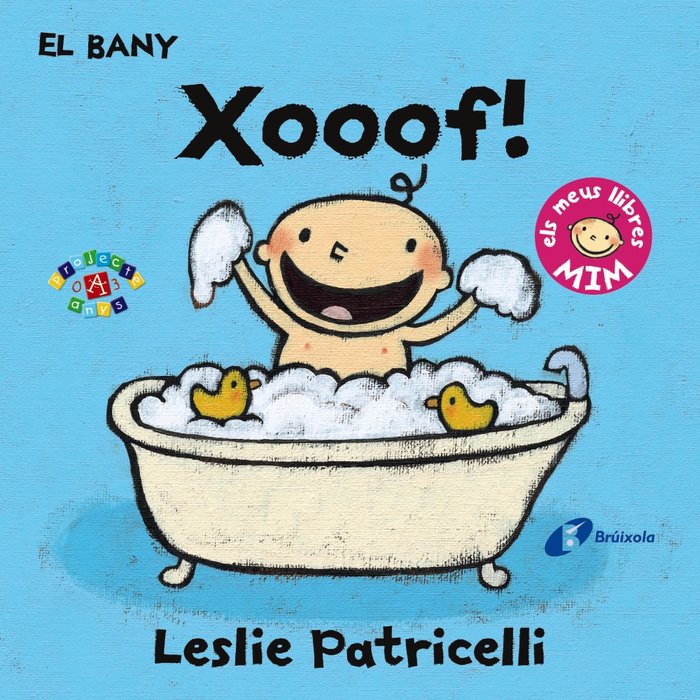 El bany: Xooof!, de Patricelli, Leslie | portada del libro