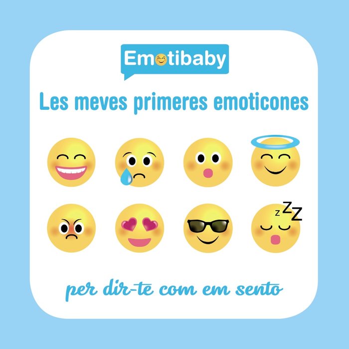 Emotibaby. Les meves primeres emoticones, de - | portada del libro