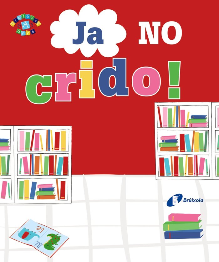 Ja no crido!, de Greening, Rosie | portada del libro