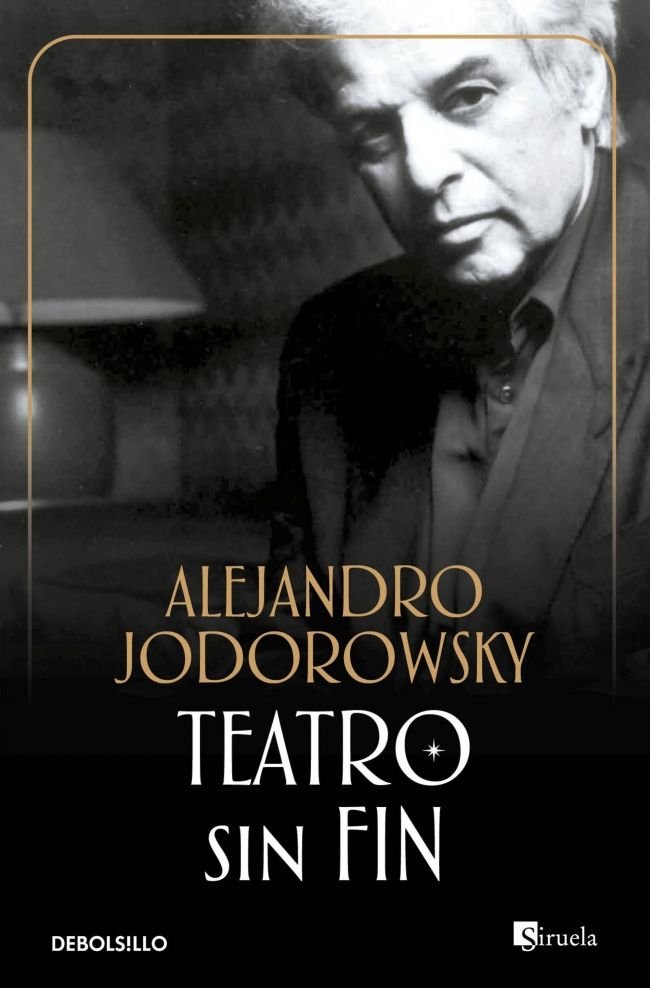 Teatro sin fin, de Jodorowsky, Alejandro | portada del libro