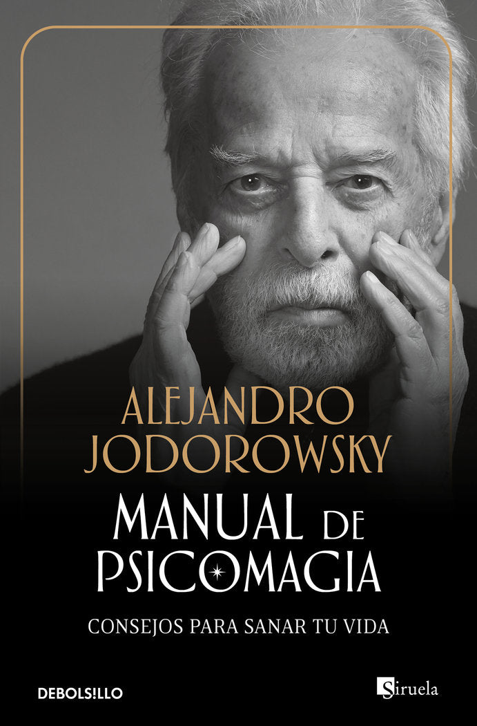 Manual de Psicomagia, de Jodorowsky, Alejandro | portada del libro