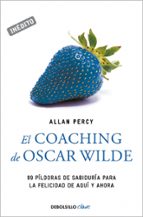 El coaching de Oscar Wilde (Genios para la vida cotidiana), de Allan Percy | portada del libro