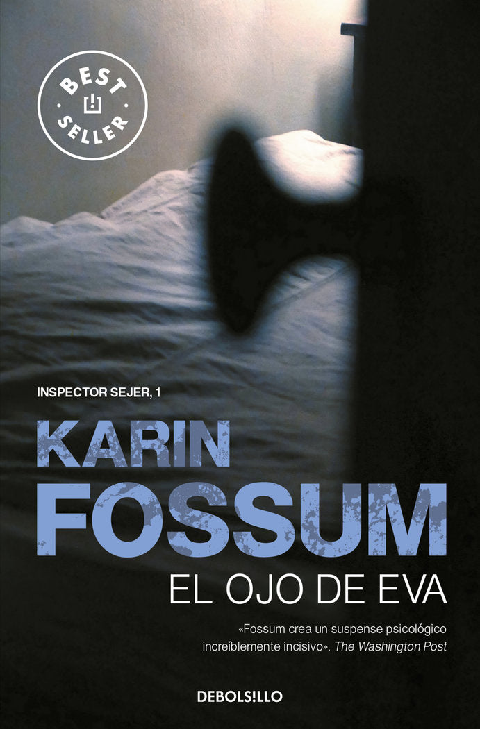 El ojo de Eva (Inspector Sejer 1), de Fossum, Karin | portada del libro