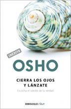 Cierra los ojos y lánzate (OSHO habla de tú a tú), de Osho | portada del libro
