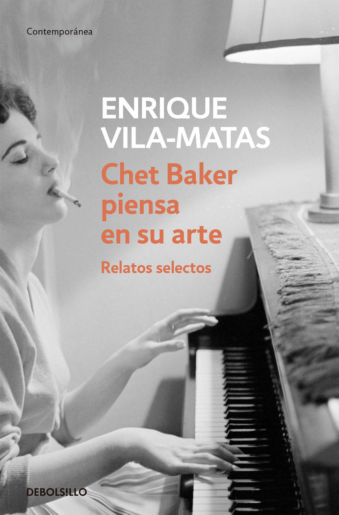 Chet Baker piensa en su arte, de Vila-Matas, Enrique | portada del libro