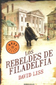 Los rebeldes de Filadelfia, de LISS | portada del libro