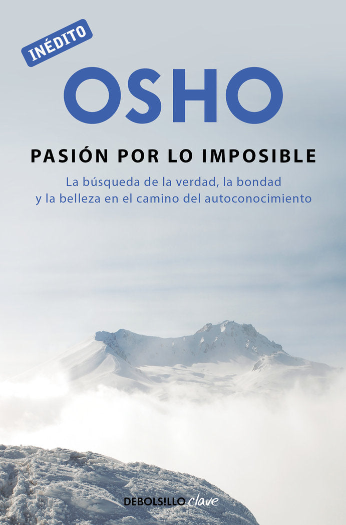 La pasión por lo imposible (OSHO habla de tú a tú), de Osho, | portada del libro