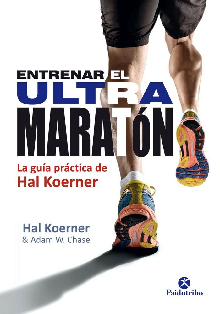 Entrenar el ultramaratón, de Koernes, Hal | portada del libro