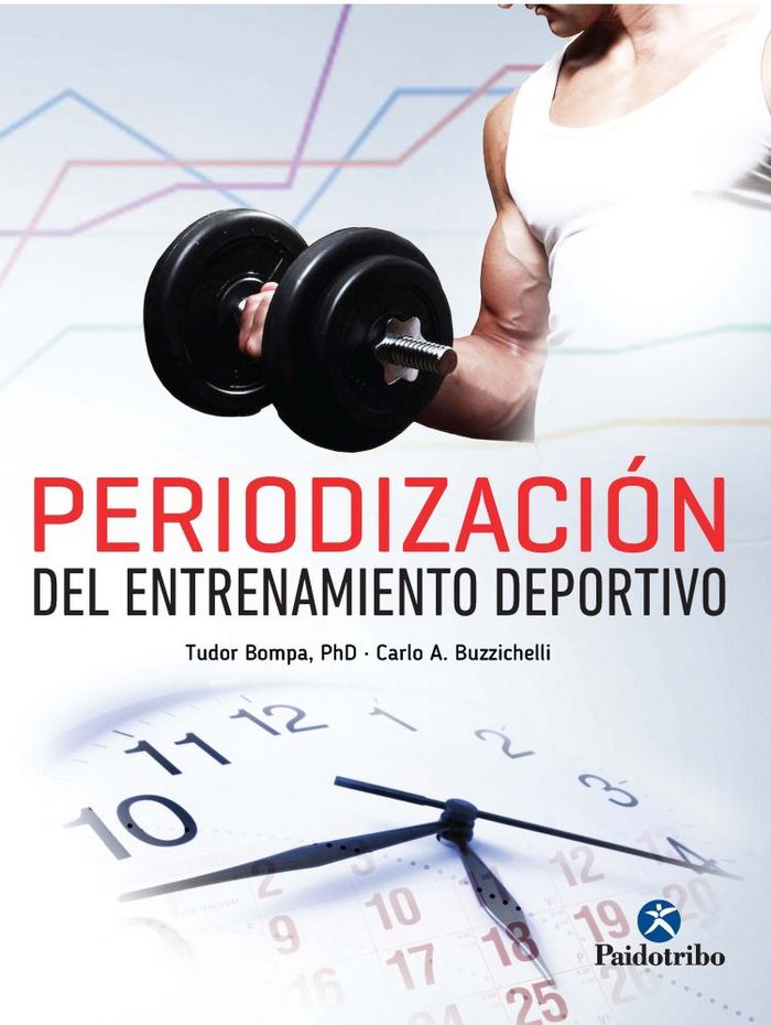 Periodización del entrenamiento deportivo, de Bompa, Tudor O | portada del libro