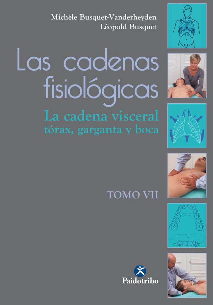Cadenas fisiológicas, Las (Tomo VII), de Busquet-Vanderheyden, Michèle | portada del libro