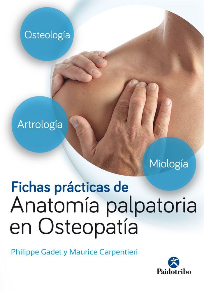 Fichas prácticas de anatomía palpatoria en osteopatía, de Gadet, Philippe | portada del libro