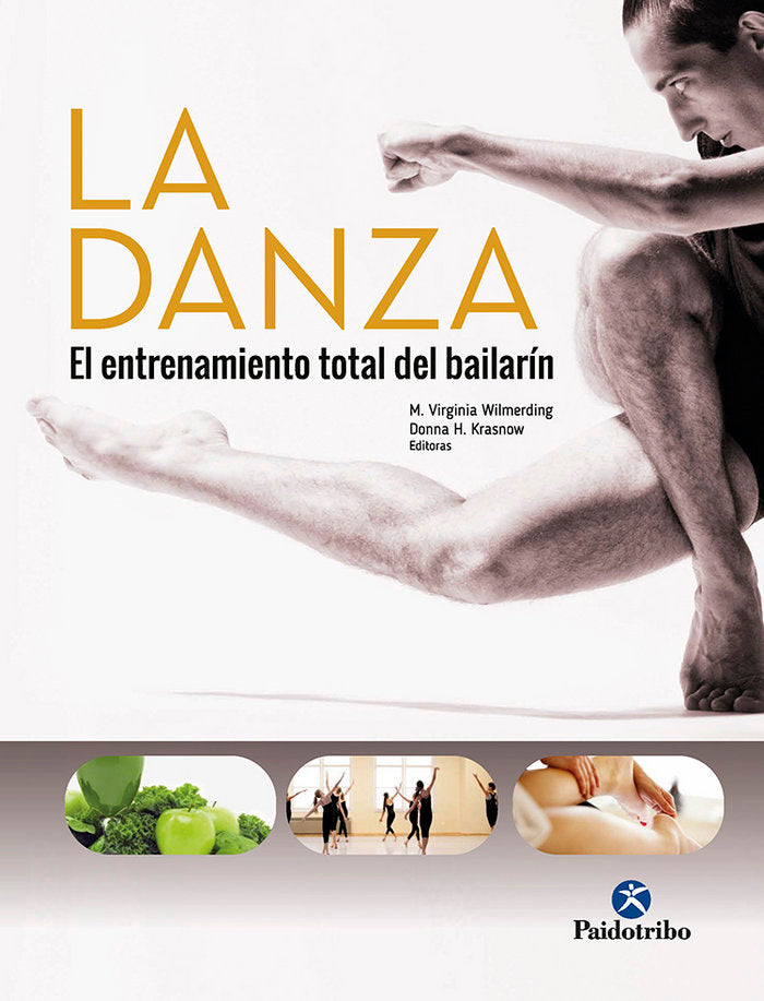 La danza. El entrenamiento total del bailarín, de Wilmerding, Virginia | portada del libro