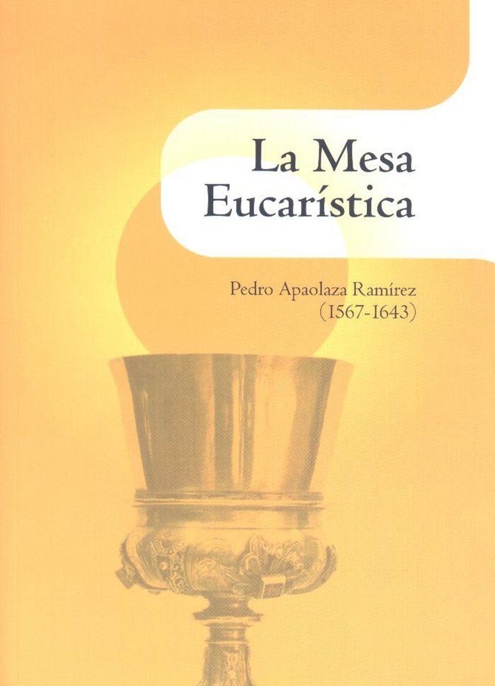 MESA EUCARíSTICA, LA, de APAOLAZA Y RAMíREZ | portada del libro
