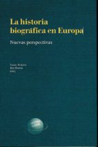 La historia biográfica en Europa, de Isabel Burdiel | portada del libro