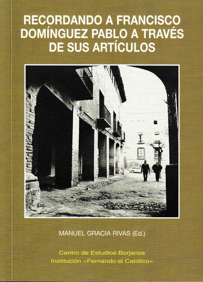 Recordando a Francisco Domínguez Pablo a traves de sus artículos, de GRACIA RIVAS | portada del libro