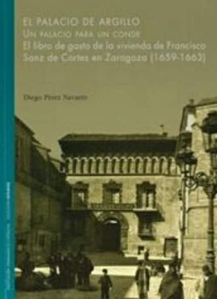El Palacio de Arquillo. Un palacio para un conde, de Pérez Navarro | portada del libro