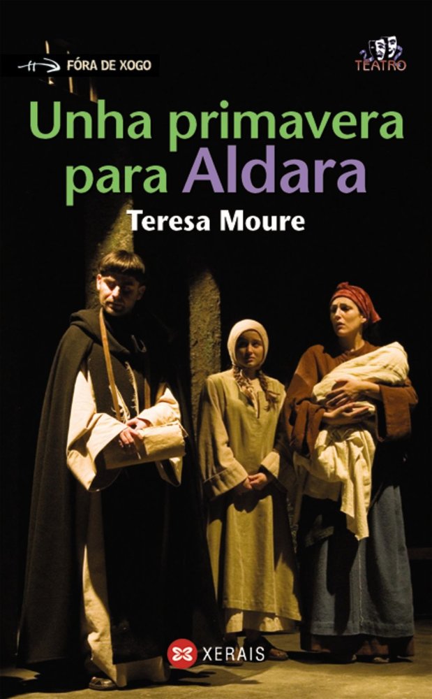 Unha primavera para Aldara, de Moure, Teresa | portada del libro