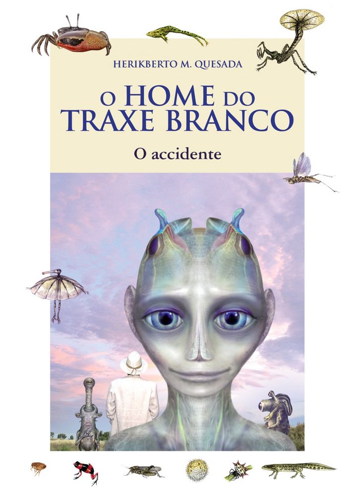 O HOME DO TRAXE BRANCO, de MUELA QUESADA, HERIKBERTO | portada del libro