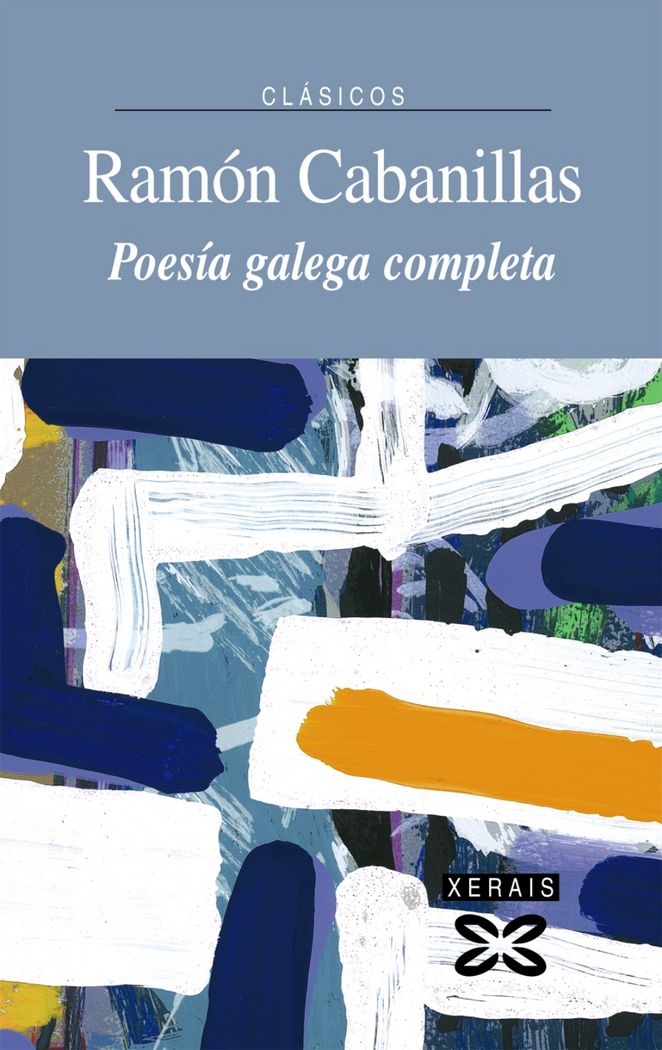 Poesía galega completa Ramón Cabanillas, de Cabanillas, Ramón | portada del libro