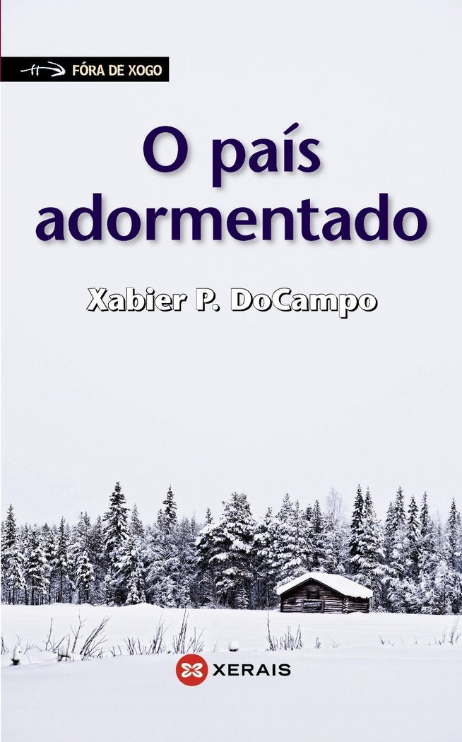 O país adormentado, de DoCampo, Xabier P. | portada del libro
